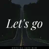 Let's Go album lyrics, reviews, download