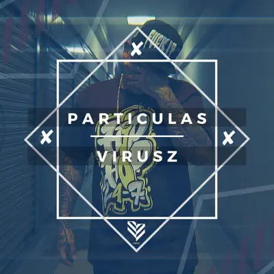 Particulas - Single - Virusz