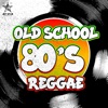 Old School 80's Reggae