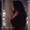 Nothing on You - Single