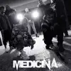 Medicina - Single album lyrics, reviews, download