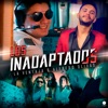 Los Inadaptados by La Ventaja iTunes Track 1