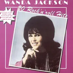20 Rock 'n' Roll Hits by Wanda Jackson album reviews, ratings, credits