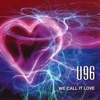 We Call It Love (Remixes)