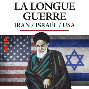 Israël-Iran, la longue guerre - Episode 1