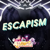 Escapism (feat. Zach Callison, AJ Michalka & Grace Rolek) by Steven Universe