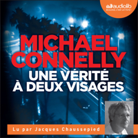 Michael Connelly - Une vérité à deux visages artwork