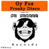 Freaky Disco - Single album lyrics, reviews, download