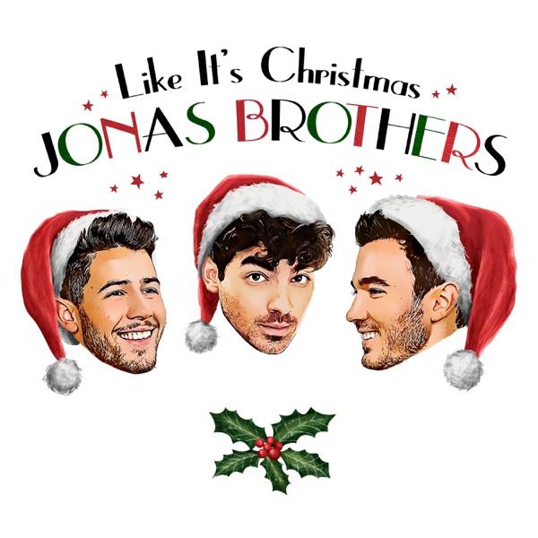 Like It's Christmas - Single - Jonas Brothers