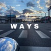 Ways - Single
