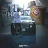 Still Whippin - Single album lyrics, reviews, download