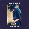 No Plan B - Single