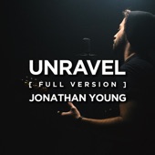 Jonathan Young - Unravel (Full Version)