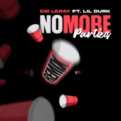 No More Parties (Remix) [feat. Lil Durk] artwork