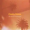 Costa Mesa (feat. Chris Mazuera) - Single album lyrics, reviews, download
