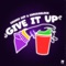 Give It Up artwork