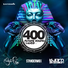 Future Sound of Egypt 400 (Mixed by Aly & Fila, Standerwick & Bjorn Akesson)