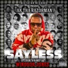 Ak Tha Razorman - Sayless (feat. Windsor Jones)