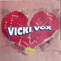 Vicki Vox - Wasted Love artwork