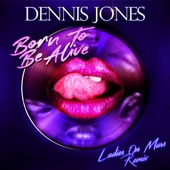 Born To Be Alive (Ladies On Mars Extended Remix) artwork