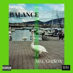 Balance EP by Mel Gib$on album reviews, ratings, credits