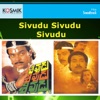 Sivdu Sivudu Sivudu (Original Motion Picture Soundtrack)