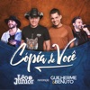 Cópia de Você (feat. Guilherme & Benuto) - Single