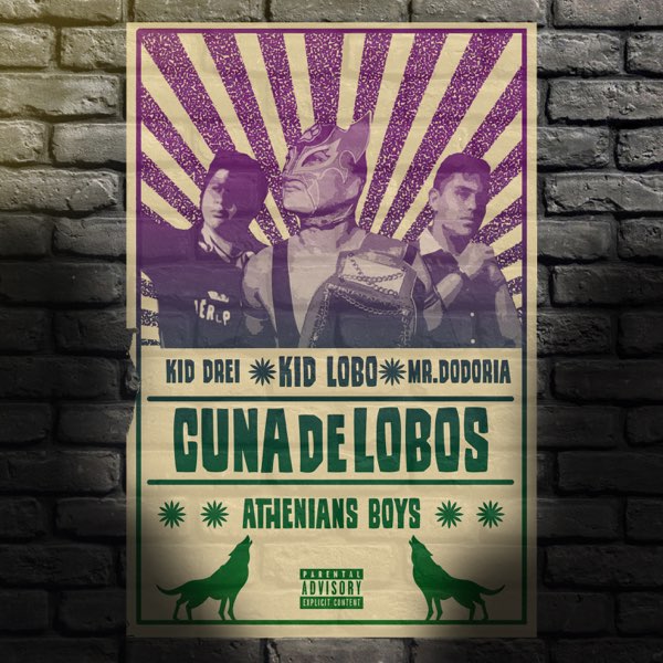 Cuna de Lobos - Single de Athenians Boys, Mr. Dodoria, Kid Drei & Kid Lobo  en Apple Music