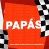 Papás (feat. DJ Roma Oficial) [Remix] - Single