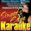 Those Kinda Nights (Duet Version) [Originally Performed By Eminem & Ed Sheeran] [Karaoke Version] - Single