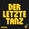 Der letzte Tanz by Bosse iTunes Track 1