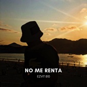 No Me Renta artwork