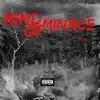 Mind of Minace - EP album lyrics, reviews, download