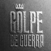 Golpe de Guerra - Single