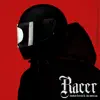 Racer (feat. Vic Mensa) - Single album lyrics, reviews, download