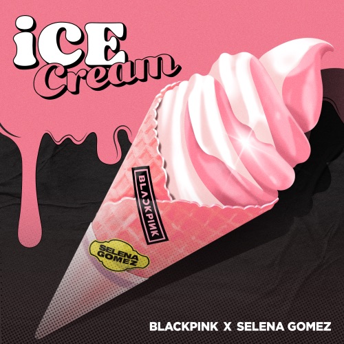 Blackpink Ice Cream With Selena Gomez レビュー