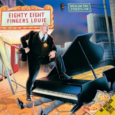 Back On the Streets (Remixed and Remastered) - 88 Fingers Louie