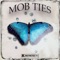 MOB TIES (feat. A.K.A $kam) - Stizzy lyrics
