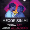 Stream & download Mejor Sin Mi - Single