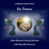 En-Trance - John Hackett, David Jackson & Rossella Fracaros