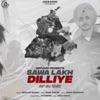 Sawa Lakh Dilliye - Single