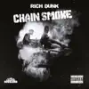 Chain Smoke - Single album lyrics, reviews, download