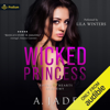 Wicked Princess: Royal Hearts Academy, Book 3 (Unabridged) - Ashley Jade