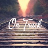 On Track - Single