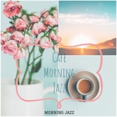Cafe Morning Jazz artwork
