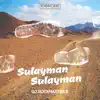 Stream & download Sulayman Sulayman (feat. Nes) [Single Edit] - Single