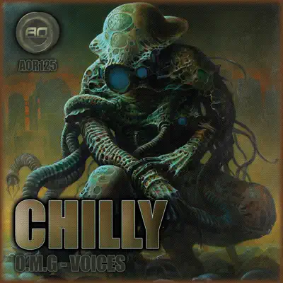 O.M.G / Voices - Single - Chilly