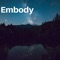 Embody - Peak Rays lyrics
