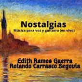 Nostalgias. Música para Voz y Guitarra (En Vivo) artwork