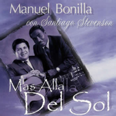 Más Allá Del Sol - Manuel Bonilla